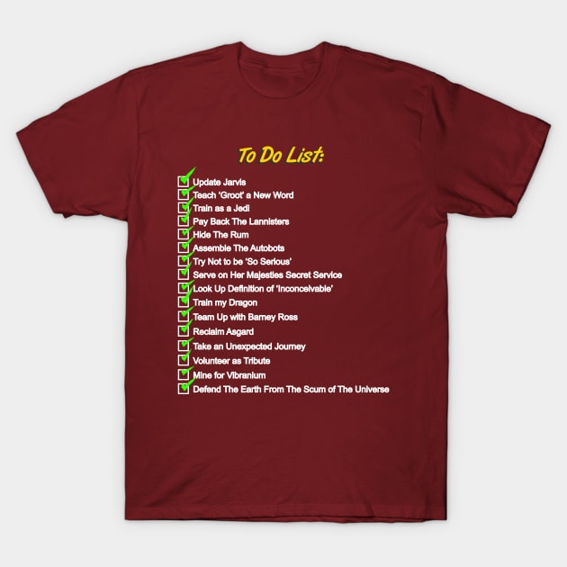 My Pop Culture To Do List T-Shirt by RGDesignIT